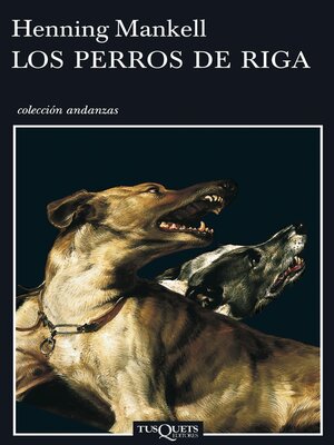 cover image of Los perros de Riga